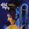 Bodenseh, Isabelle: Dignity - VINYL