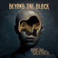Beyond the Black: Break The Silence - VINYL
