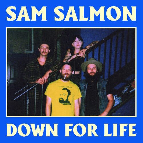 Sam Salmon: DOWN FOR LIFE (BLUE VINYL) - Vinyl