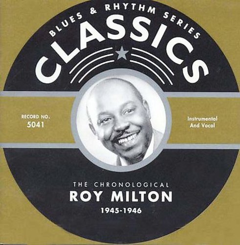 Roy Milton: 1945-46  ( CD )