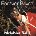 Forever Pavot: Melchior, Vol. 1 - Vinyl