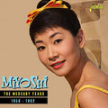 Miyoshi Umeki: Mercury Years 1956-1962 - CD