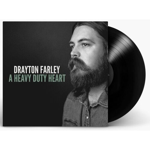 Drayton Farley - A Heavy Duty Heart ( VINYL )