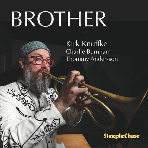 Kirk Knuffke: Brother - CD