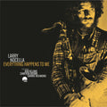 Larry Nocella: Everything Happens To Me - CD