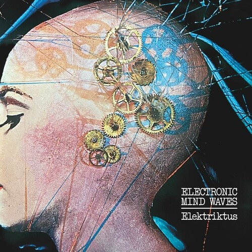 Elektriktus: Electronic Mind Waves - Vinyl