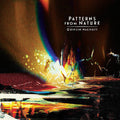 Quinsin Nachoff: Patterns from Nature - VINYL