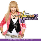 Hannah Montana 2 (Original Soundtrack) - Miley Cyrus ( VINYL )