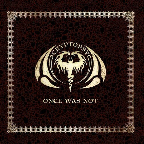Cryptopsy: Once Was Not - CD