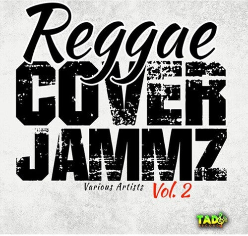 Various Artists: Reggae Cover Jammz Vol. 2 (Various Artists) - CD