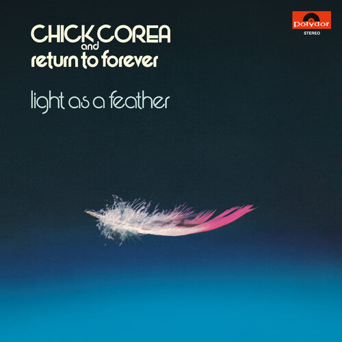 Chick Corea & Return To Forever - Light As A Feather ( VINYL )