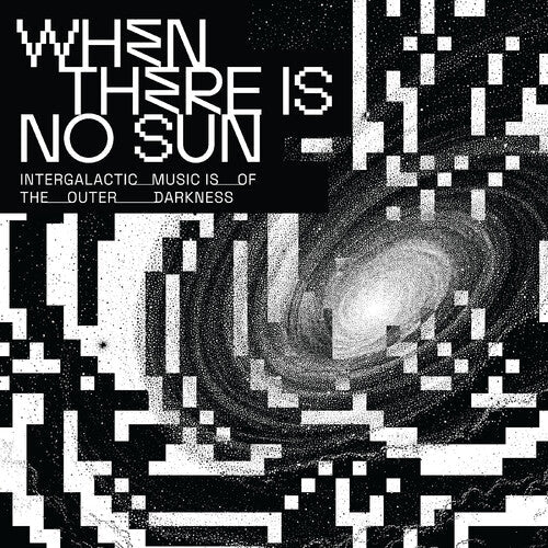 Various Artists: When There Is No Sun  ( CD )