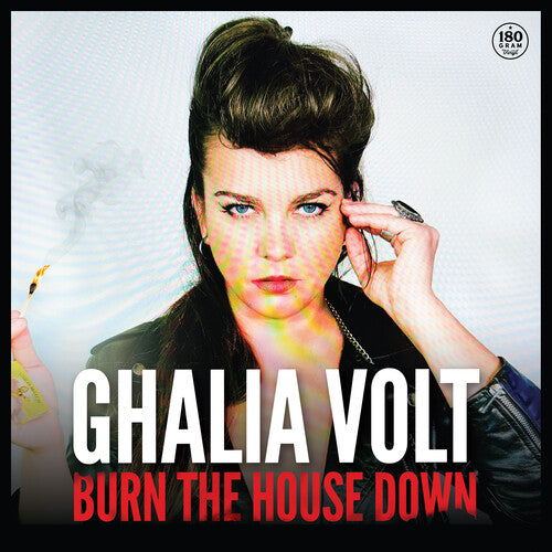 Ghalia Volt: Burn the House Down - Vinyl