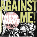 Against Me - New Wave B-Sides - RSD 12" EP