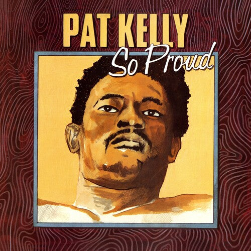 Pat Kelly: So Proud - CD
