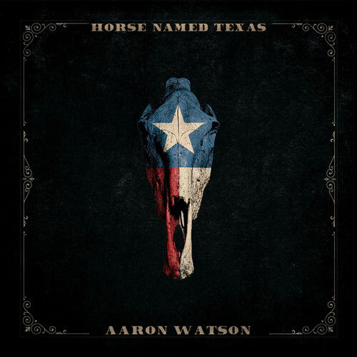 Aaron Watson: Horse Named Texas  ( CD )