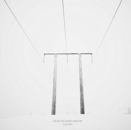 Kevin Richard Martin: Sub Zero - Vinyl