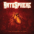 Hatesphere: The Sickness Within (Reissue 2026) - CD