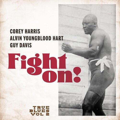 True Blues: Fight On!  ( CD )
