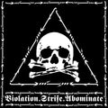 The Revenge: Violation.Strife.Abominate - VINYL