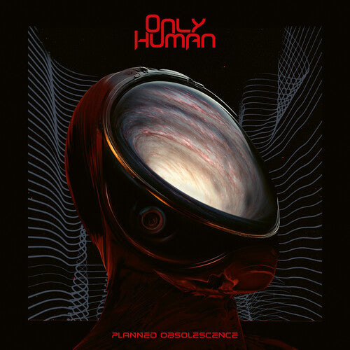 Only Human: Planned Obsolescence - CD