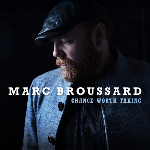 Marc Broussard: A Chance Worth Taking  ( CD )