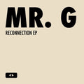 Mr G: Reconnection - 12-INCH SINGLE