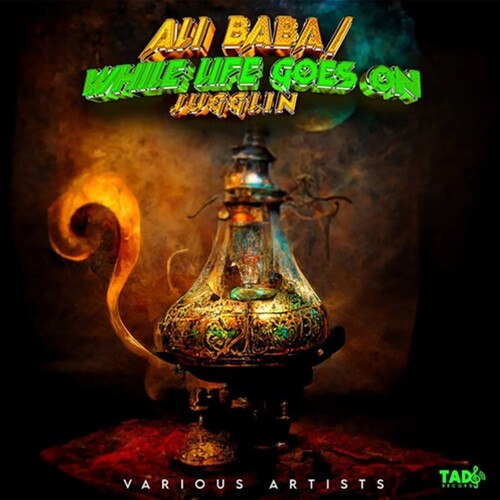 Various Artists: Ali Baba Riddim: While Life Goes On (Various Artists) - CD
