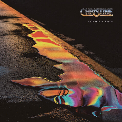 Christine: Road to Ruins - Vinyl