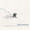 Sigurdur Flosason: Blue Shoes - CD