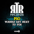 PSO: Wanna Get Next To You  ( CD )
