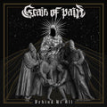 Grain of Pain: Behind Us All - CD