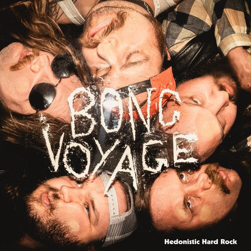 Bong Voyage: Hedonistic Hard Rock - VINYL