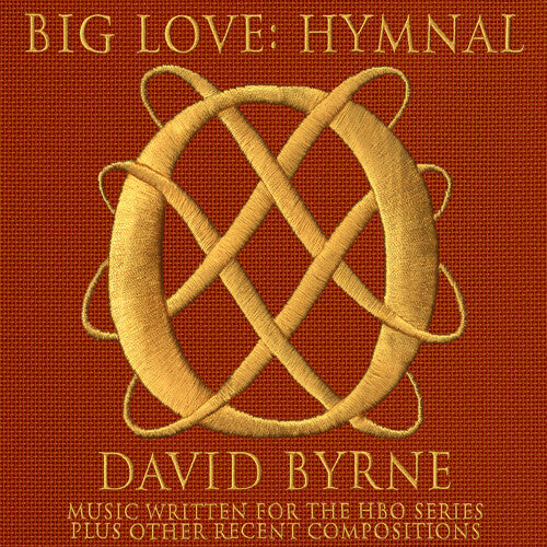 David Byrne: Big Love Hymnal - CD
