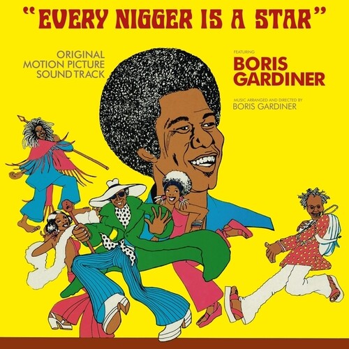 Boris Gardiner: Every N*gger is A Star - VINYL