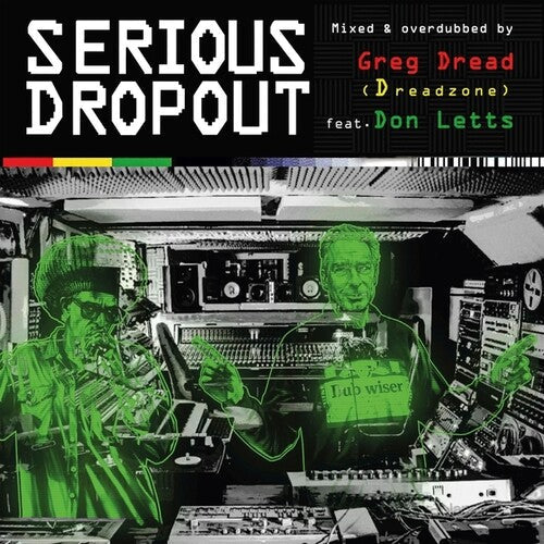 Dread, Greg / Letts, Don: Greg Dread (Dreadzone)/Don Letts Presents: Serious Dropout - CD