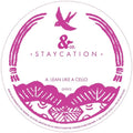 &Co.: Staycation - 12-INCH SINGLE
