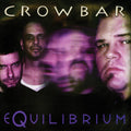 Crowbar: Equilibrium - VINYL