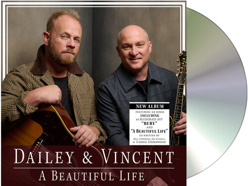 Dailey & Vincent: A Beautiful Life  ( CD )