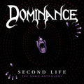 Dominance: Second Life :the Demo Anthology - CD