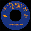 E Da Boss: That's That B.s. B/w The Get Down - 7-INCH SINGLE