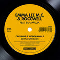 Emma Lee M.C.: Cravings & Withdrawals (feat. Bahamadia) - 7-INCH SINGLE