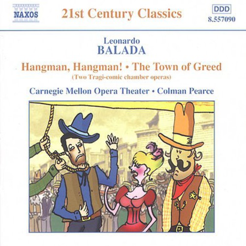 Balada / Pearce / Carnegie Mellon Contemp Ensemble: Hangman Hangman  ( CD )