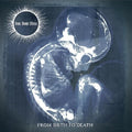Sun Dont Shine: From Birth To Death - CD