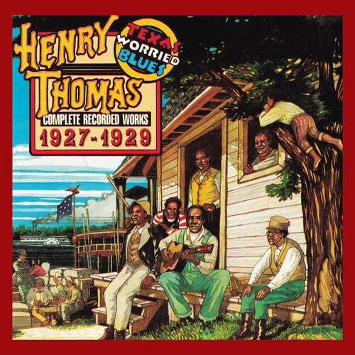 Henry Thomas: Texas Worried Blues - Vinyl