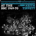 Keith Tippett: At The BBC 1969-70 - VINYL