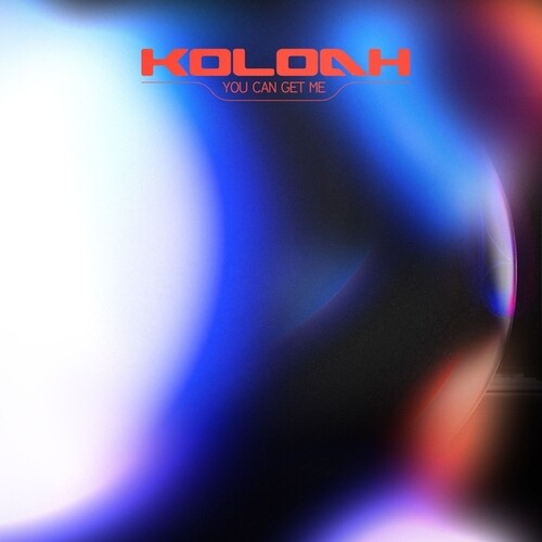 Koloah: You Can Get Me - Vinyl