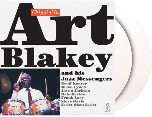 Art Blakey & Jazz Messengers: Chippin' In - VINYL