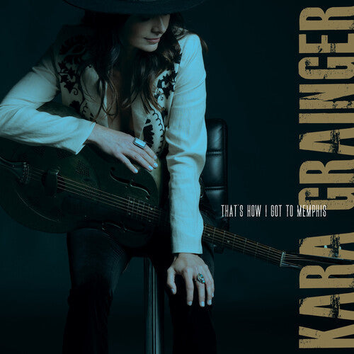 Kara Grainger: That's How I Got to Memphis - Vinyl
