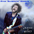 Ryan 'Bluwrath' Newman: Wrath Of Blues  ( CD )